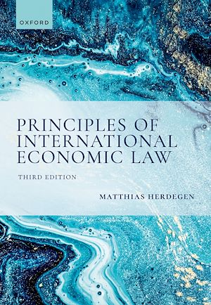 Téléchargez le livre :  Principles of International Economic Law, 3e