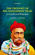Télécharger le livre :  The Thought of Bal Gangadhar Tilak