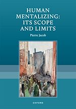 Download this eBook Human Mentalizing: Its Scope and Limits