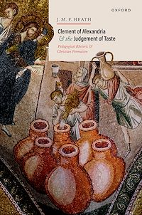 Téléchargez le livre :  Clement of Alexandria and the Judgement of Taste