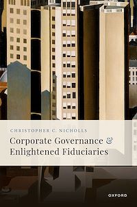 Download this ebook Corporate Governance and Enlightened Fiduciaries