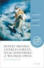 Télécharger le livre :  Rupert Brooke, Charles Sorley, Isaac Rosenberg, and Wilfred Owen