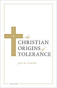 Téléchargez le livre :  The Christian Origins of Tolerance
