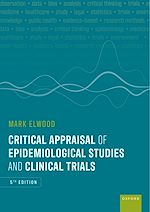 Télécharger le livre :  Critical Appraisal of Epidemiological Studies and Clinical Trials