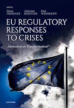 Télécharger le livre :  EU Regulatory Responses to Crises