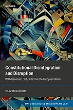 Télécharger le livre :  Constitutional Disintegration and Disruption