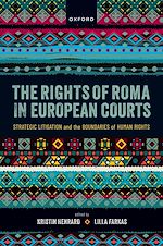 Télécharger le livre :  The Rights of Roma in European Courts