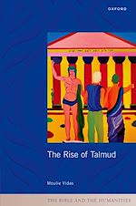Télécharger le livre :  The Rise of Talmud