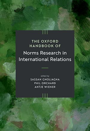 Téléchargez le livre :  The Oxford Handbook of Norms Research in International Relations
