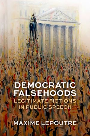 Téléchargez le livre :  Democratic Falsehoods