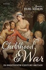 Télécharger le livre :  Childhood and War in Eighteenth-Century Britain