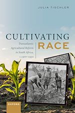 Télécharger le livre :  Cultivating Race