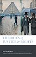 Télécharger le livre :  Theories of Justice and Rights