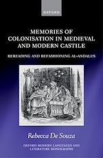 Télécharger le livre :  Memories of Colonisation in Medieval and Modern Castile