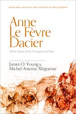 Télécharger le livre :  Anne Le Févre Dacier: Of the Causes of the Corruption of Taste