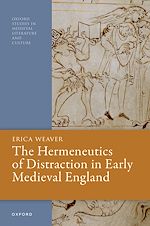 Télécharger le livre :  The Hermeneutics of Distraction in Early Medieval England