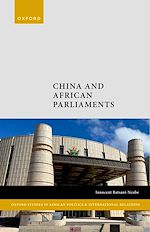 Télécharger le livre :  China and African Parliaments