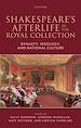 Télécharger le livre :  Shakespeare's Afterlife in the Royal Collection