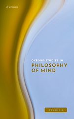 Télécharger le livre :  Oxford Studies in Philosophy of Mind