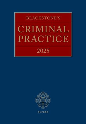 Téléchargez le livre :  Blackstone's Criminal Practice 2025