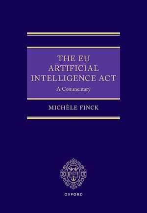 Téléchargez le livre :  The EU Artificial Intelligence Act