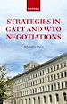 Télécharger le livre :  Strategies in GATT and WTO Negotiations