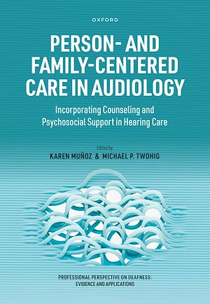 Download the eBook: Person- and Family-Centered Care in Audiology