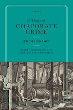Download this eBook A Theory of Corporate Crime