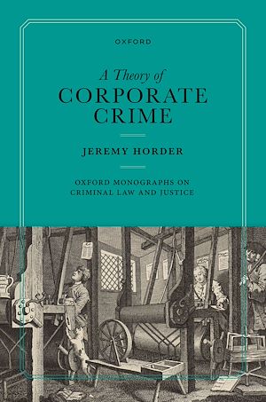 Download the eBook: A Theory of Corporate Crime