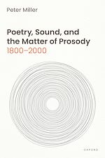 Télécharger le livre :  Poetry, Sound, and the Matter of Prosody, 1800–2000