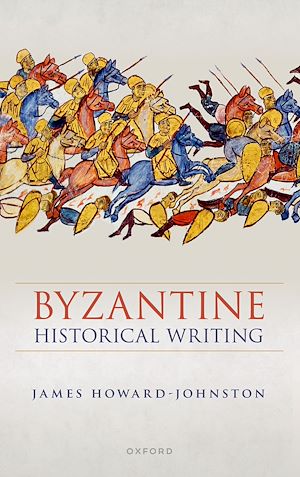 Téléchargez le livre :  Byzantine Historical Writing