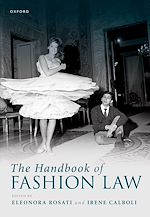 Télécharger le livre :  The Handbook of Fashion Law