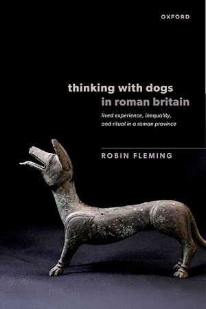 Téléchargez le livre :  Thinking with Dogs in Roman Britain