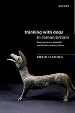 Télécharger le livre :  Thinking with Dogs in Roman Britain