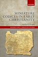 Télécharger le livre :  Miniature Codices in Early Christianity