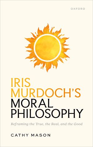 Téléchargez le livre :  Iris Murdoch's Moral Philosophy