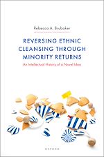 Télécharger le livre :  Reversing Ethnic Cleansing through Minority Returns