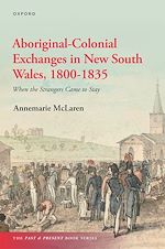Télécharger le livre :  Aboriginal-Colonial Exchanges in New South Wales, 1800-1835