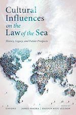 Télécharger le livre :  Cultural Influences on the Law of the Sea
