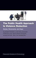 Télécharger le livre :  The Public Health Approach to Violence Reduction