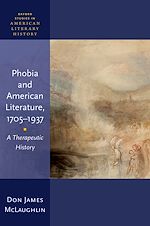 Télécharger le livre :  Phobia and American Literature, 1705–1937