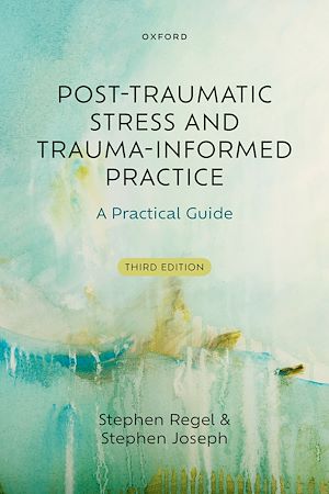 Download the eBook: Post-Traumatic Stress and Trauma-Informed Practice