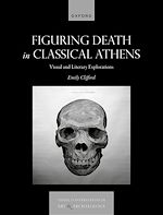 Télécharger le livre :  Figuring Death in Classical Athens