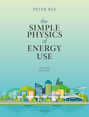 Téléchargez le livre :  The Simple Physics of Energy Use