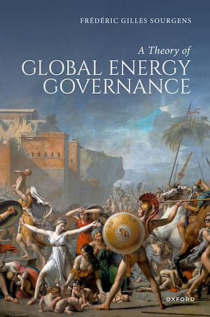Téléchargez le livre :  A Theory of Global Energy Governance