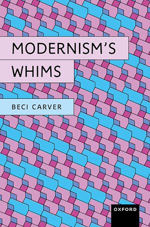 Téléchargez le livre :  Modernism's Whims