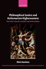 Télécharger le livre :  Philosophical Justice and Reformation Righteousness