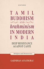 Télécharger le livre :  Tamil Buddhism and brahminism in Modern India