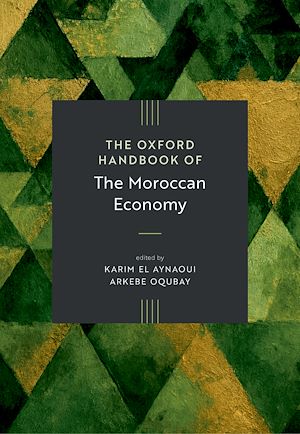 Download the eBook: The Oxford Handbook of the Moroccan Economy
