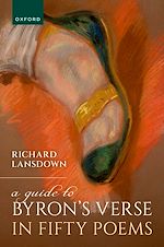 Télécharger le livre :  A Guide to Byron's Verse in Fifty Poems